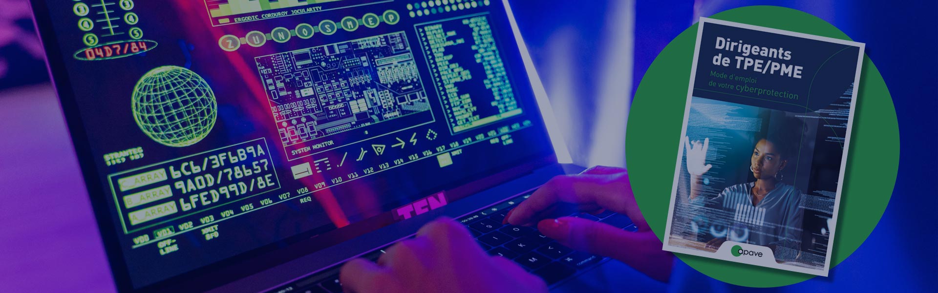 Hacker in front of his computer and cover of the white paper on the Apave Cyber Offer